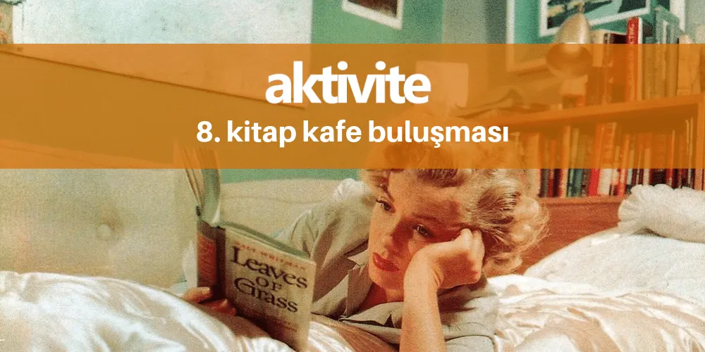8. Kitap Kafe Buluşması