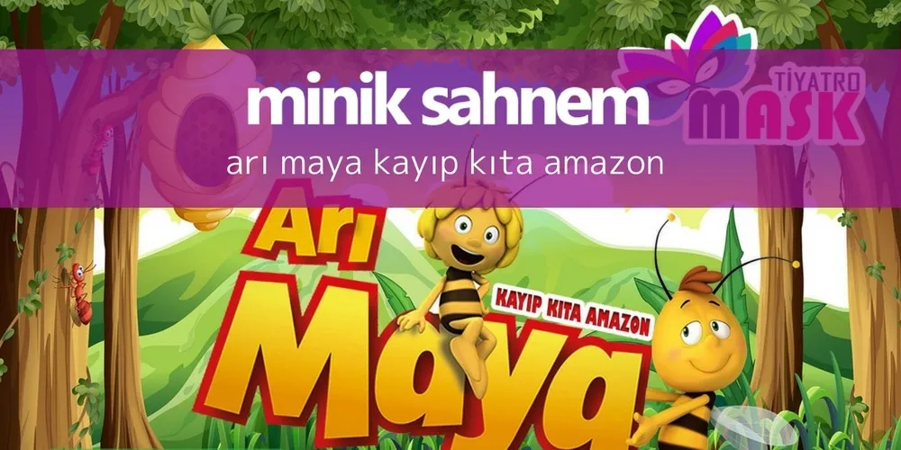 Arı Maya Kayıp Kıta Amazon