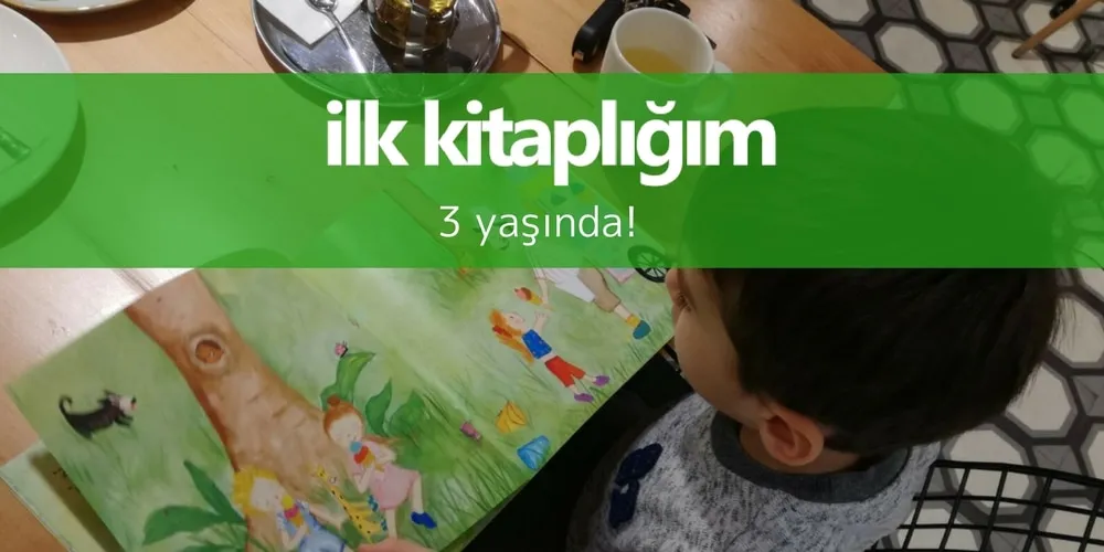 İlk Kitaplığım 3 Yaşında!