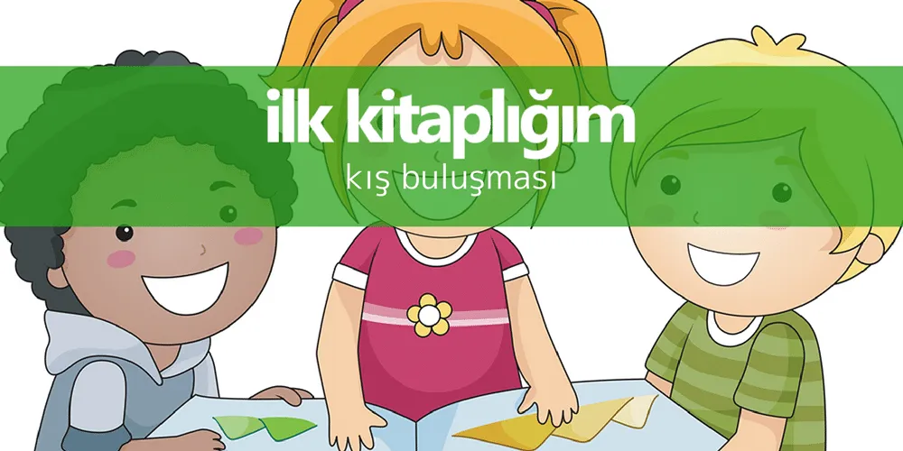 Küçük Kitap Kurtları 2018 Kış Buluşması