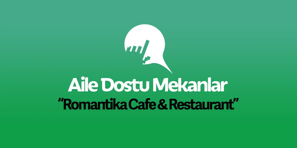 Romantika Cafe & Restaurant