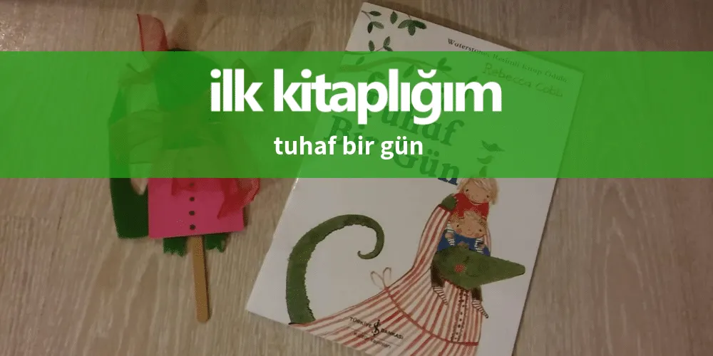 Tuhaf Bir Gün