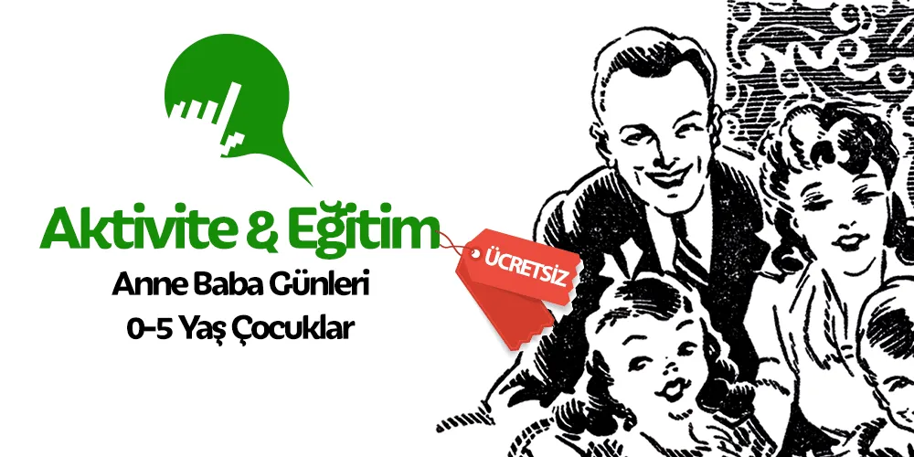 Ücretsiz Anne-Baba Günleri-Mayıs