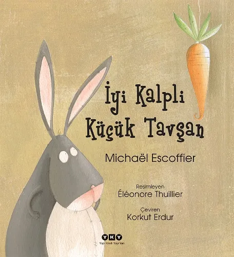 1 Mayıs İşçi Bayramı Şerefine; “İyi Kalpli Küçük Tavşan”