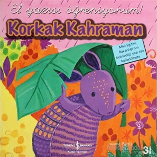 Korkak Kahraman & Cesur Fırfır